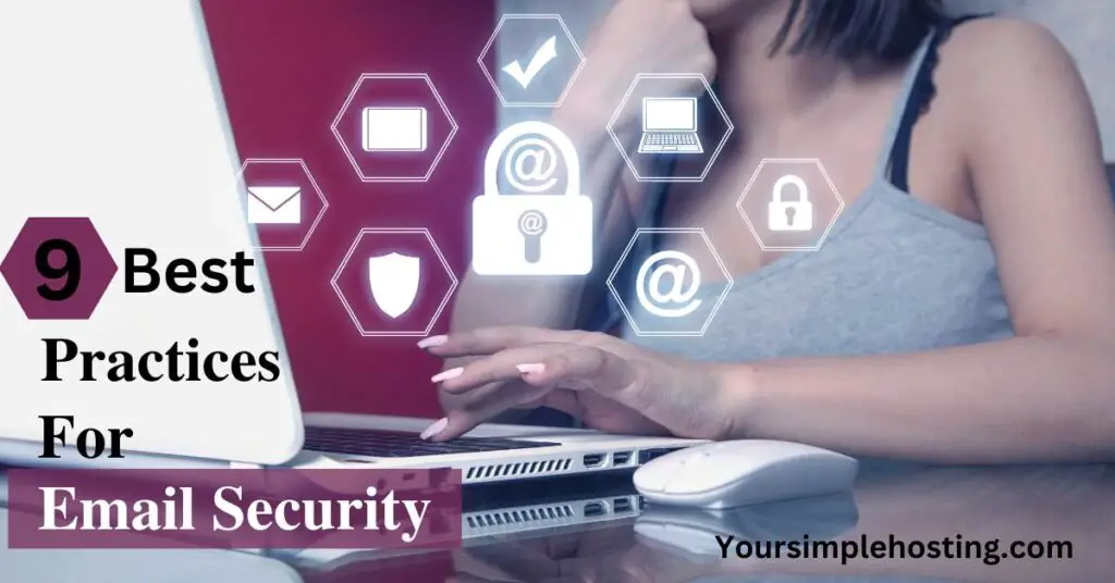 9 Best Practices for Email Security