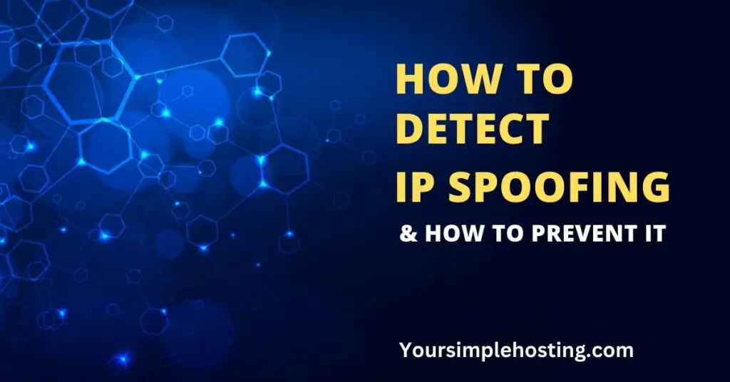 How To Detect IP Spoofing