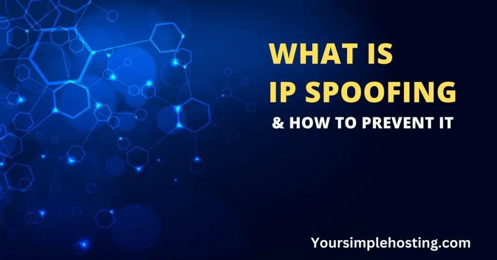 What is IP Spoofing How to Prevent It