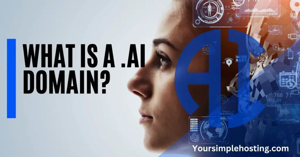 What Is A .AI Domain? written in black. Background of a woman's face and the word AI