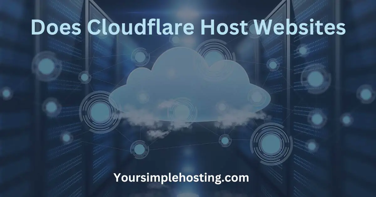 Does Cloudflare Host Websites, written in light blue. The background is of a server room with a cloud.